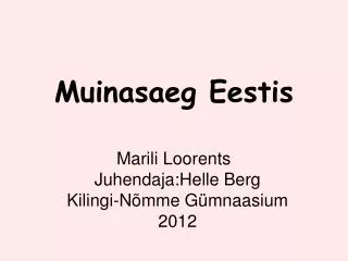 Muinasaeg Eestis