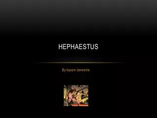 Hephaestus