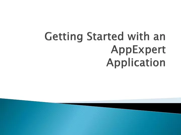 getting started with an appexpert application