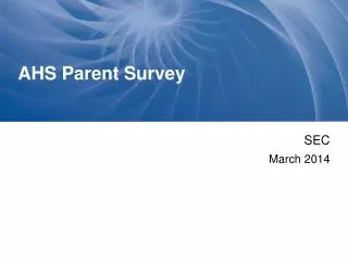 AHS Parent Survey