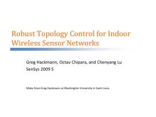 Robust Topology Control for Indoor Wireless Sensor Networks