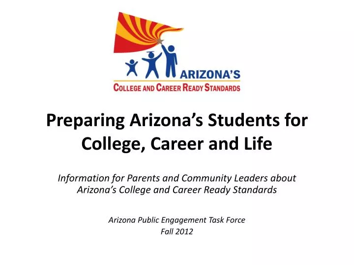 preparing arizona s students for college career and life