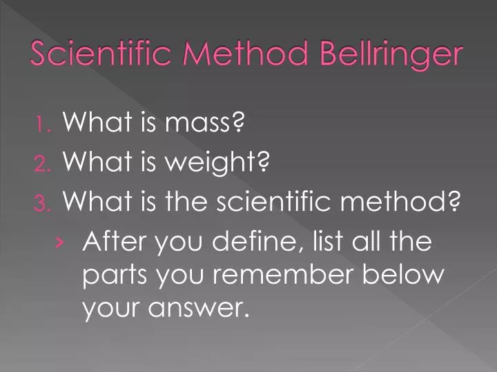 scientific method bellringer