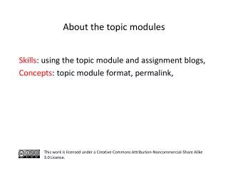 S kills : using the topic module and assignment blogs,