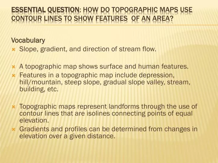essential question how do topographic maps use contour lines to show features of an area