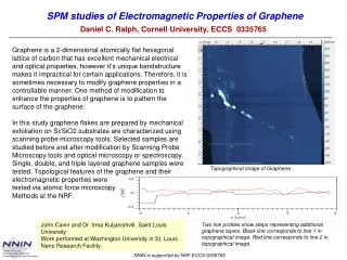 SPM studies of Electromagnetic Properties of Graphene