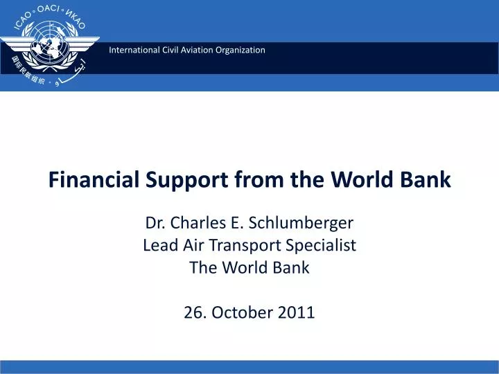 financial support from the world bank