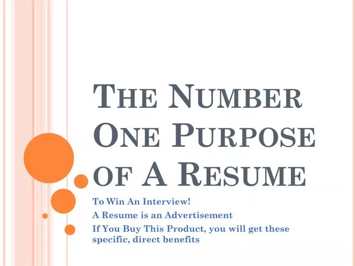 the number one purpose of a resume