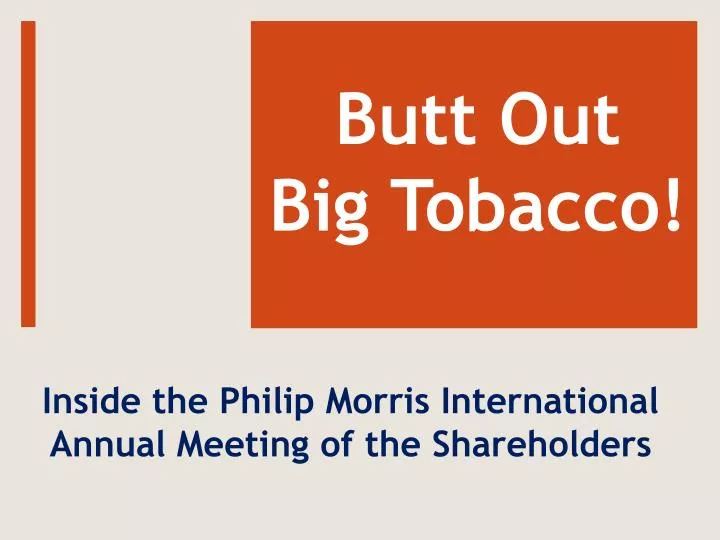 butt out big tobacco