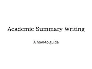 Academic Summary Writing