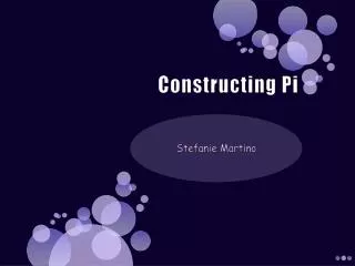 Constructing Pi