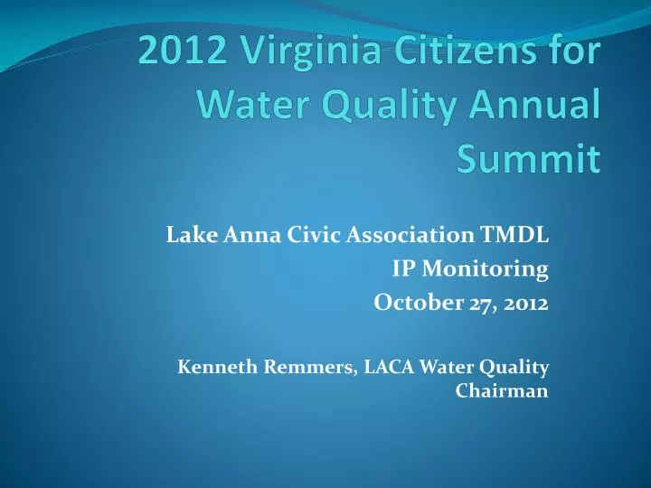 2012 virginia citizens for water quality annual summit