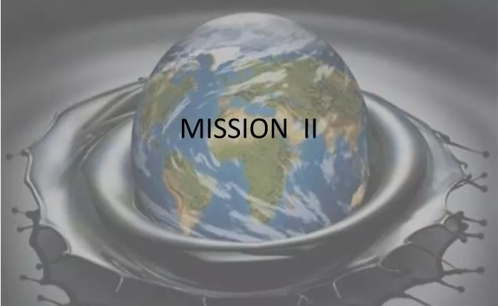mission ii