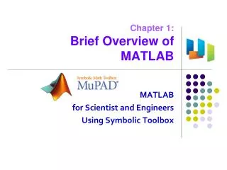 Chapter 1: Brief Overview of MATLAB