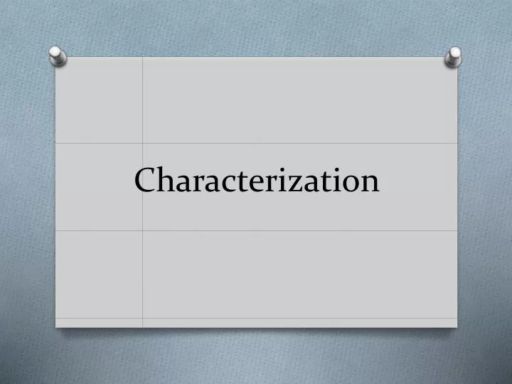 characterization