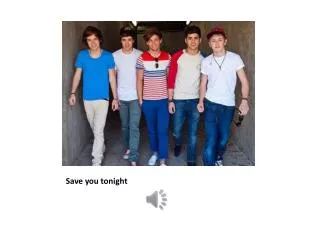 save you tonight