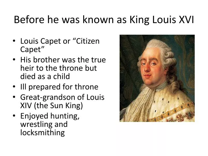 before he was known as king louis xvi