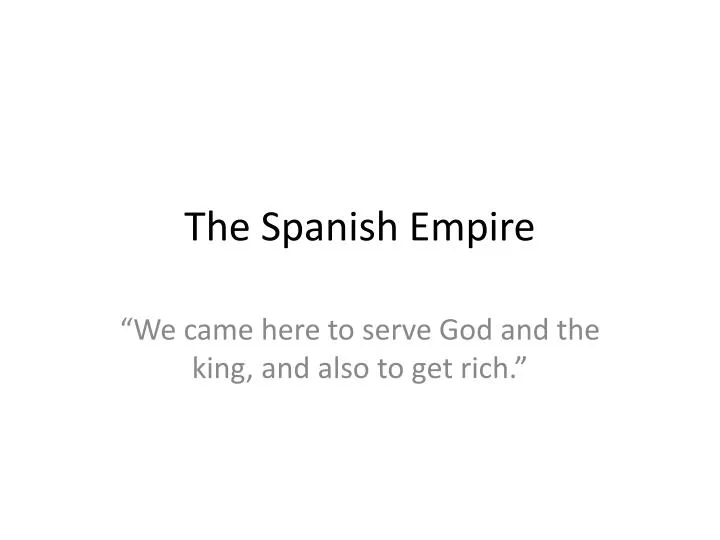 the spanish empire