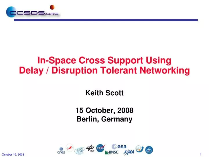 in space cross support using delay disruption tolerant networking