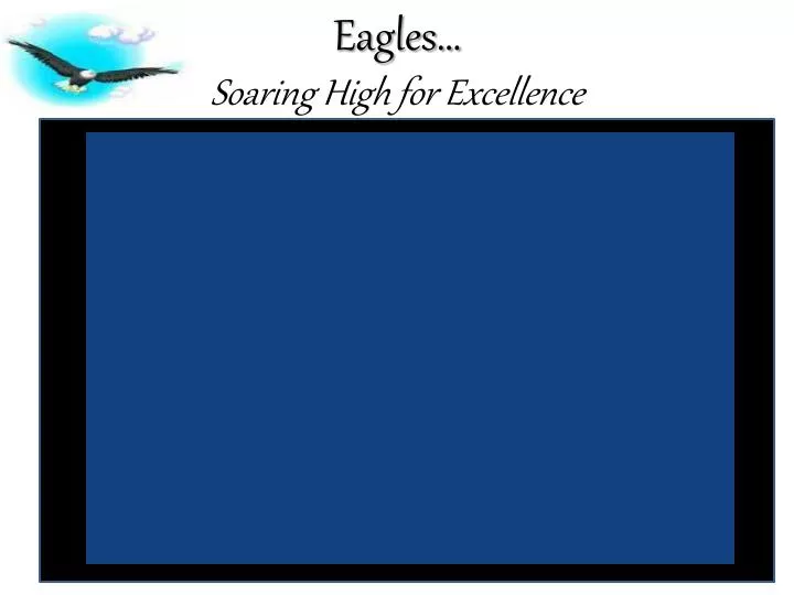 eagles soaring high for excellence