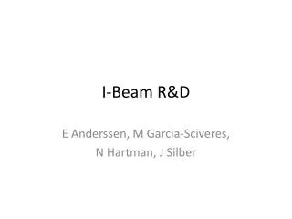 I-Beam R&amp;D