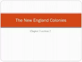 The New England Colonies