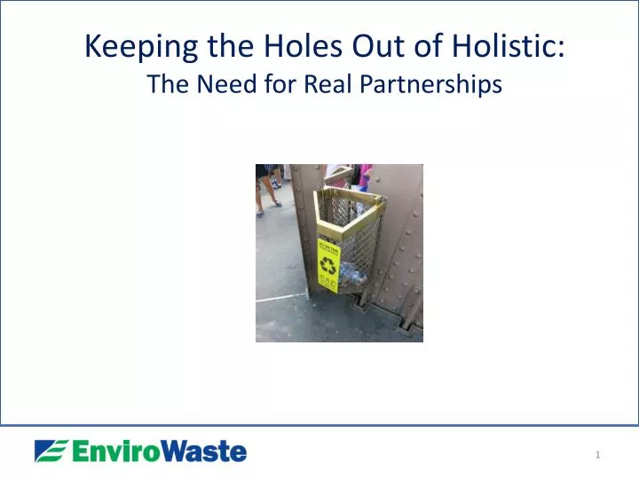 keeping the holes out of holistic the need for real partnerships