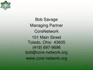 Bob Savage Managing Partner CoreNetwork