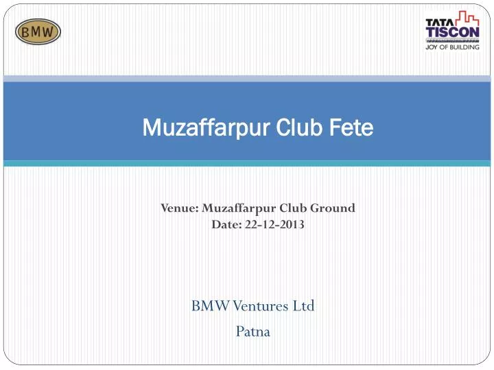 muzaffarpur club fete venue muzaffarpur club ground date 22 12 2013