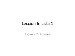 lecci n 6 lista 1