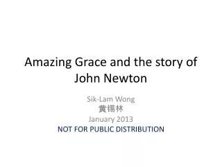 Amazing Grace and the story of John Newton
