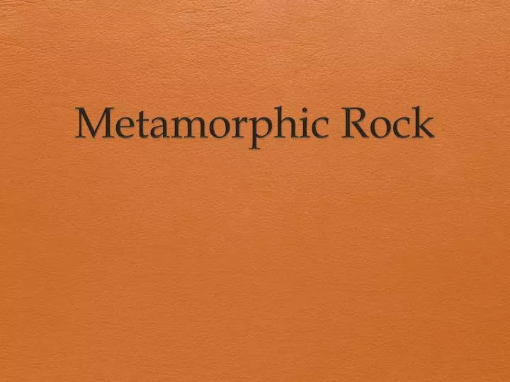 metamorphic rock