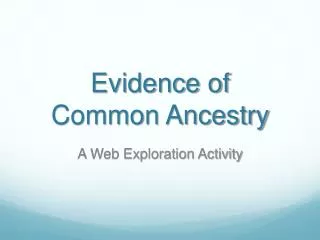 Evidence of Common Ancestry