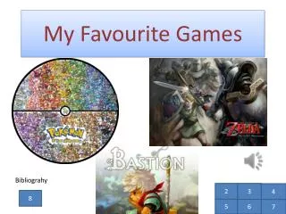 My Favourite Games