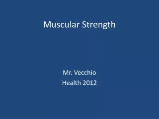 muscular strength