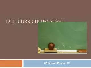 E.C.E. Curriculum Night