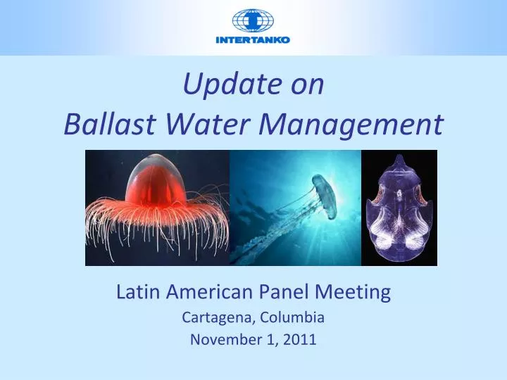 update on ballast water management