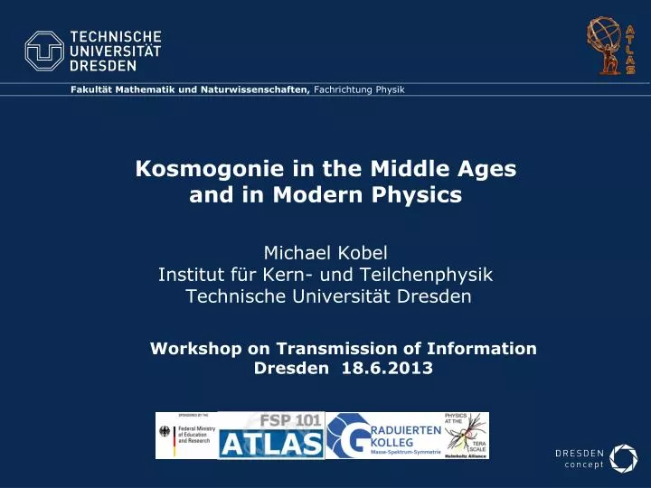 workshop on transmission of information dresden 18 6 2013
