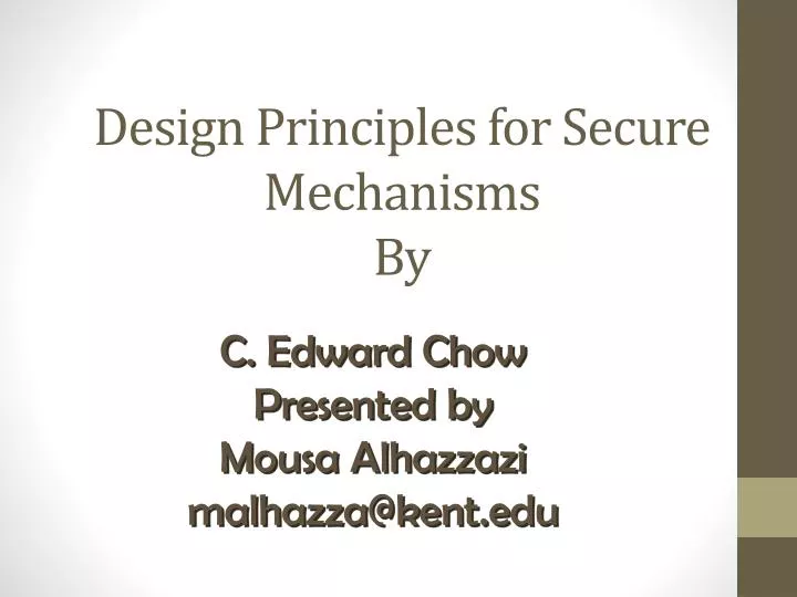 design principles for secure mechanisms by