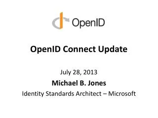 OpenID Connect Update