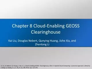 Chapter 8 Cloud-Enabling GEOSS Clearinghouse