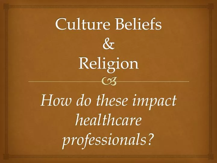 culture beliefs religion