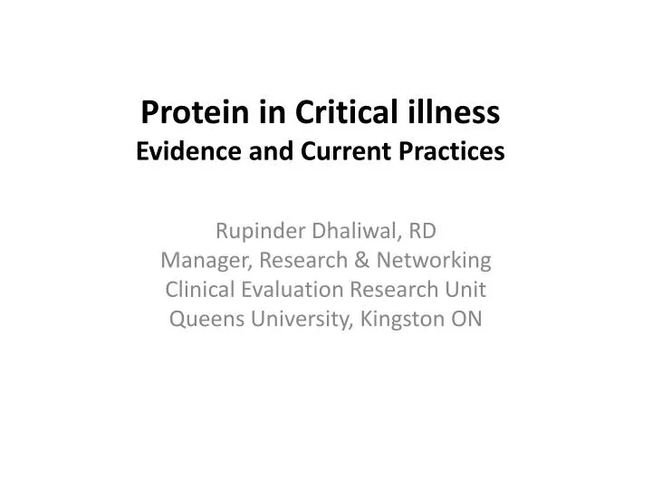 protein in critical illness evidence and current practices