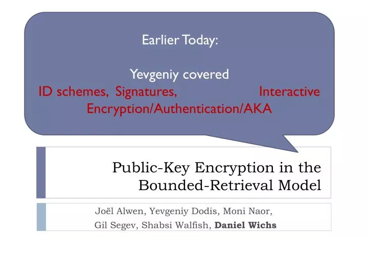 public key encryption in the bounded retrieval model