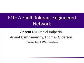 F10: A Fault-Tolerant Engineered Network