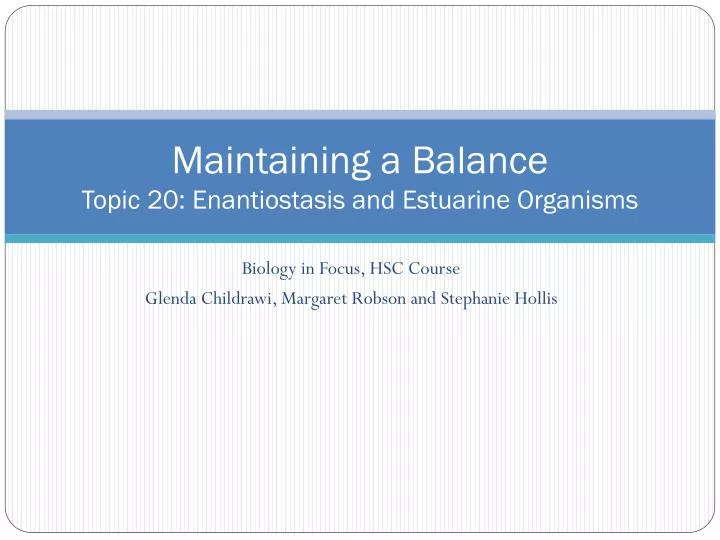 maintaining a balance topic 20 enantiostasis and estuarine organisms