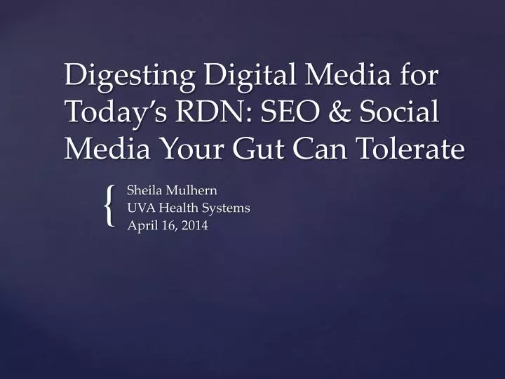 digesting digital media for today s rdn seo social media your gut can tolerate