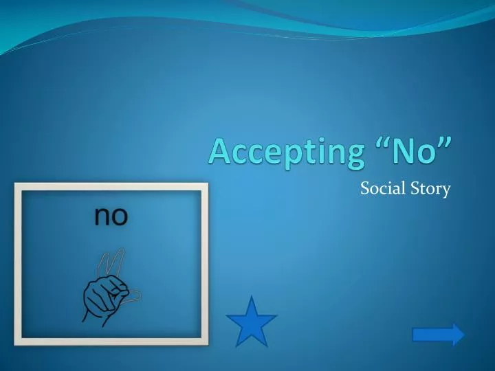 accepting no
