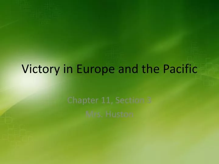 victory in europe and the pacific