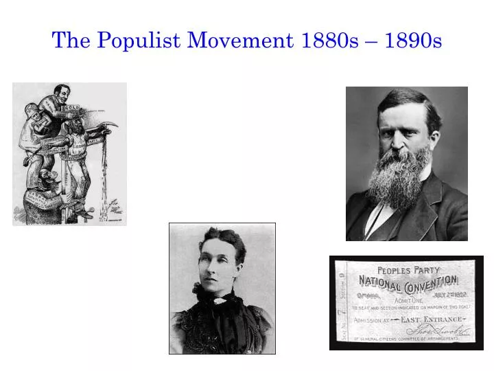 the populist movement 1880s 1890s